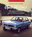 Opel Ascona - Mit jedem Kilometer w�chst die Freundschaft